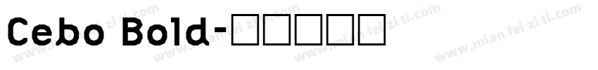 Cebo Bold字体转换